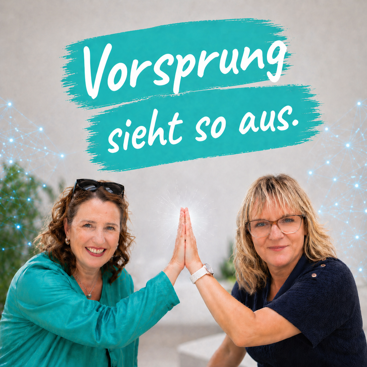 Vorsprung sieht so aus. — Nadine Hauser & Gina Selent geben sich High Five